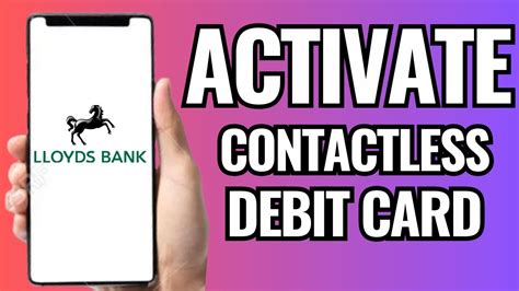 ask for contactless card lloyds|lloyds contactless activation.